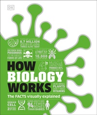 Abbildung von: How Biology Works - DK