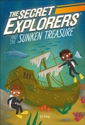 Cover: The Secret Explorers and the Sunken Treasure - DK flip