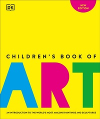 Abbildung von: Children's Book of Art - DK Children