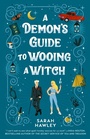 Cover: A Demon's Guide to Wooing a Witch - Berkley Publishing Corporation,U.S.