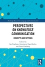 Cover: Perspectives on Knowledge Communication - Routledge
