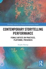 Cover: Contemporary Storytelling Performance - Routledge