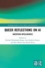 Cover: Queer Reflections on AI - Routledge