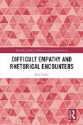 Cover: Difficult Empathy and Rhetorical Encounters - Routledge
