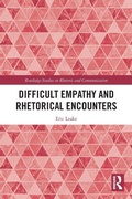 Cover: Difficult Empathy and Rhetorical Encounters - Routledge