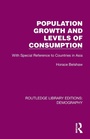 Cover: Population Growth and Levels of Consumption - Routledge
