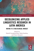 Cover: Decolonizing Applied Linguistics Research in Latin America - Routledge