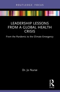 Cover: Leadership Lessons from a Global Health Crisis - Routledge