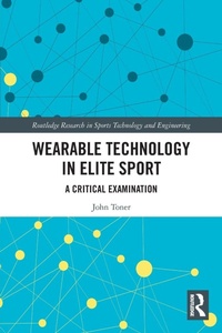 Enlarge image Cover: Wearable Technology in Elite Sport - Routledge