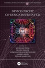 Cover: Device Circuit Co-Design Issues in FETs - CRC Press