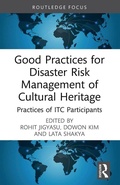 Cover: Good Practices for Disaster Risk Management of Cultural Heritage - Routledge