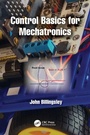 Cover: Control Basics for Mechatronics - CRC Press