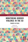 Cover: Monitoring Border Violence in the EU - Routledge