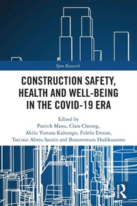 Abbildung von: Construction Safety, Health and Well-being in the COVID-19 era - Routledge