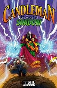 Enlarge image Cover: CANDLEMAN - To Cast a Shadow Collected - Lulu Press Inc