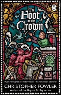 Enlarge image Cover: The Foot on the Crown - Penguin (Transworld)