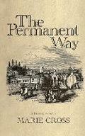 Cover: The Permanent Way - Wrate's Publishing