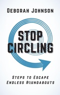 Cover: Stop Circling - Deborah Johnson