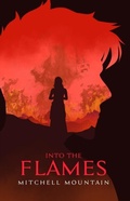 Cover: Into the Flames - Mitchell Mountain