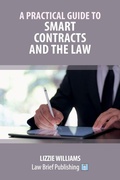 Cover: A Practical Guide to Smart Contracts and the Law - Law Brief Publishing