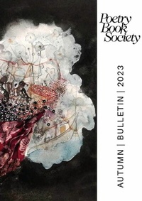 Abbildung von: Poetry Book Society Autumn 2023 Bulletin - Poetry Book Society