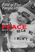 Cover: Paid to Piss People Off - Blue Cedar Press