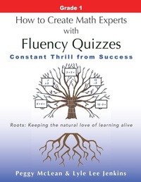 Enlarge image Cover: How to Create Math Experts with Fluency Quizzes Grade 1 - LtoJ Press