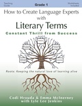 Cover: How to Create Language Experts with Literary Terms Grade 1 - LtoJ Press
