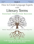 Cover: How to Create Language Experts with Literary Terms Grade 3 - LtoJ Press
