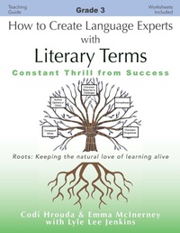 Enlarge image Cover: How to Create Language Experts with Literary Terms Grade 3 - LtoJ Press