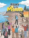 Cover: Kisses by the Moon - Authors' Tranquility Press