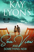 Cover: Sea View and Something New (Carolina Cove, #5) - Kindred Spirits Publishing