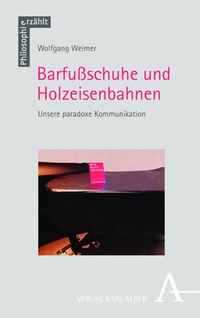 Abbildung von: Barfußschuhe und Holzeisenbahnen - Nomos
