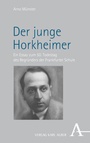 Cover: Der junge Horkheimer - Nomos
