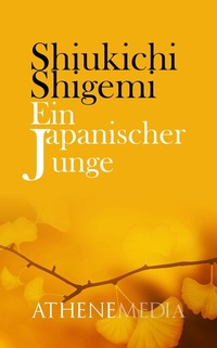Abbildung von: Ein japanischer Junge - AtheneMedia-Verlag