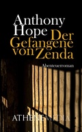 Cover: Der Gefangene von Zenda - AtheneMedia-Verlag