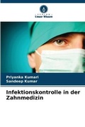 Cover: Infektionskontrolle in der Zahnmedizin - Verlag Unser Wissen