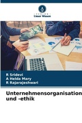 Cover: Unternehmensorganisation und -ethik - Verlag Unser Wissen