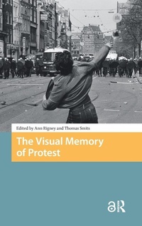 Enlarge image Cover: The Visual Memory of Protest - Amsterdam University Press