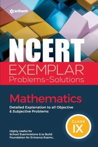 Enlarge image Cover: Ncert Exemplar Problems Solutions Mathematics Class 9th - Arihant Publications India Limited
