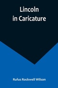 Cover: Lincoln in Caricature - ALPHA EDITION