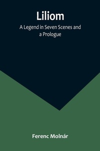 Enlarge image Cover: Liliom - ALPHA EDITION