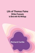 Cover: Life of Thomas Paine - ALPHA EDITION