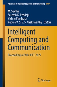 Enlarge image Cover: Intelligent Computing and Communication - Springer