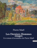 Cover: Les Derniers Hommes rouges - Culturea