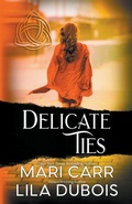 Cover: Delicate Ties - Mari Carr