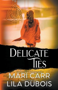 Enlarge image Cover: Delicate Ties - Mari Carr