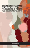 Cover: Exploring Personhood in Contemporary Times - Information Age Publishing