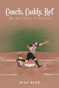 Cover: Coach, Caddy, Ref - Fulton Books, Inc.