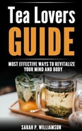 Cover: Tea Lovers Guide - Urgesta AS